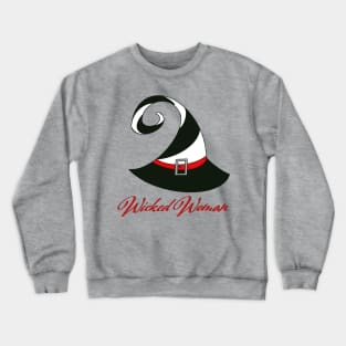 Wicked Woman Crewneck Sweatshirt